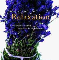 Pure Scents for Relaxation