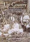 Up Country : the history of Goshen, Terryvale, Goulds Country, Priory, The Marshes, Pyengana, West Pyengana, bullock drivers and the sawmills of the Municipality of Portland, North East Tasmania.
