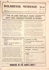 Bolshevik Message: Paper Of The Organisation Of The Supporters Of The Communist Party Of Iran Abroad. No. 10 (August 1984) - 