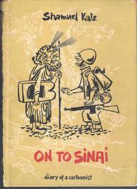 On to Sinai: Diary of a Cartoonist