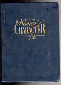 Women of Character: Ninety Days of Inspirational Readings to Affirm, Strengthen and Encourage the Woman of Character by Lawrence Kimbrough - 1998