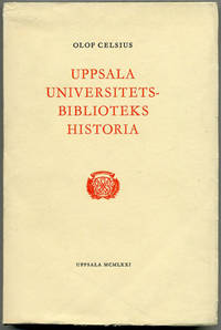 Uppsala universitetsbiblioteks historia.