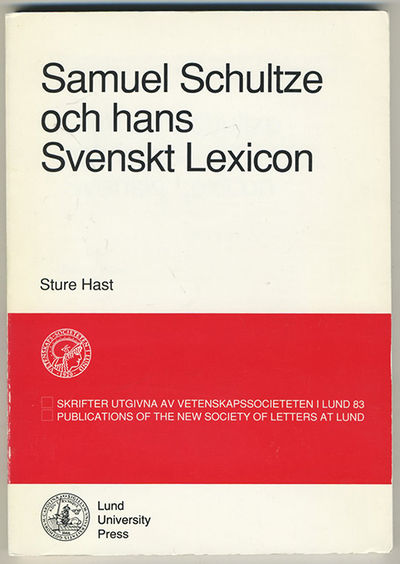 Samuel Schultze och hans Svenskt lexicon.