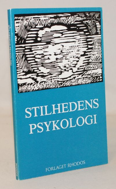 Stilhedens psykologi.