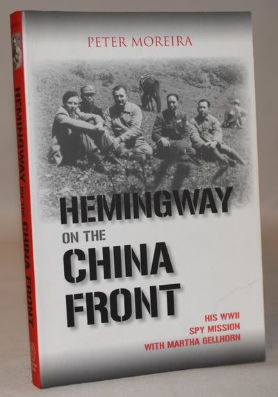 Hemingway on the China front - His WWII Spy…