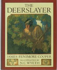 THE DEERSLAYER by Cooper, James Fenimore - 1990