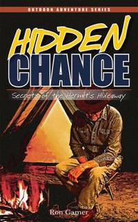 Hidden Chance : Secrets of the Hermit's Hideaway