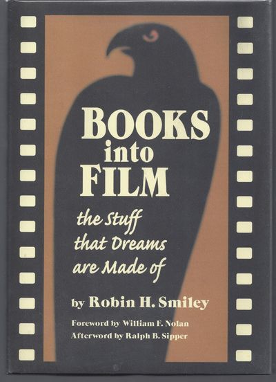 Books into Film: The Stuff That Dreams Are Made of
