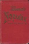 BENNETT'S HANDBOOK FOR TRAVELLERS IN NORWAY With through Routes to Sweden and Denmark
