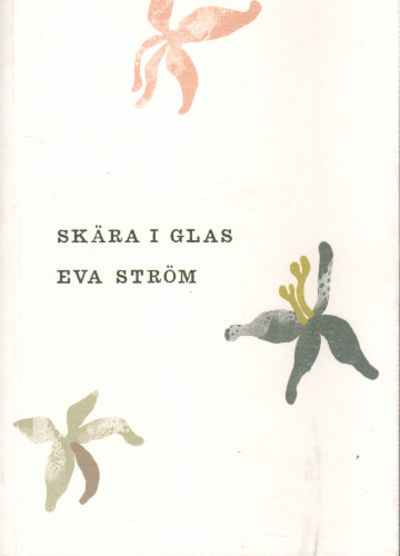 SKÄRA I GLAS.