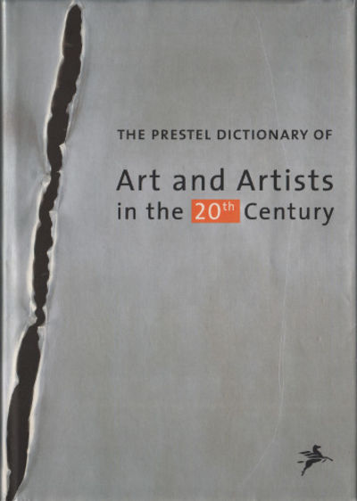 THE PRESTEL DICTIONARY OF ART AND ARTISTS IN THE…