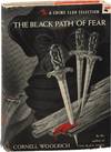 The Black Path of Fear (First Edition)