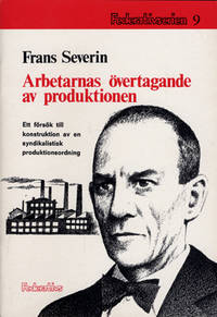 Arbetarnas övertagande av produktionen. Ett…