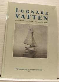 Lugnare vatten. Människor och båtar i konst och…