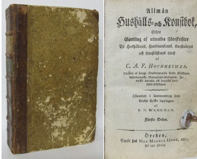 Allmän hushålls- och konstbok, eller samling af…