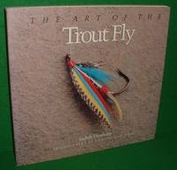 THE ART of the TROUT FLY