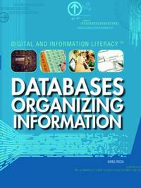 Databases : Organizing Information