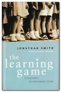 image of The Learning Game A Teacher's Inspirational Story