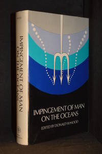 cover of Impingement of Man on the Oceans