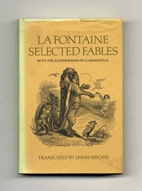 La Fontaine: Selected Fables  - 1st Edition/1st Printing