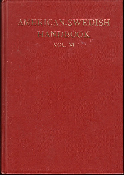 American-Swedish Handbook. Vol. VI. Editorial…