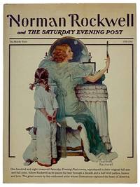 Norman Rockwell and the Saturday Evening Post: The Middle Years