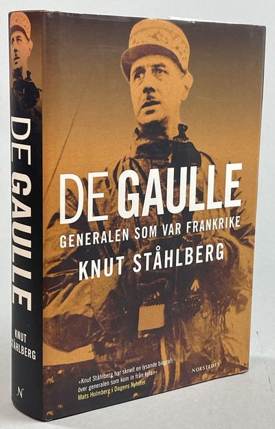 De Gaulle. Generalen som var Frankrike. [Utg. av]…