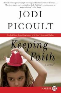 Keeping Faith : A Novel