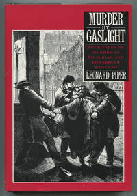 cover of Murder By Gaslight: True tales of murder in Victorian and Edwardian England