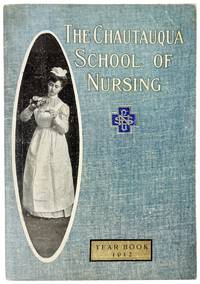 The Chautauqua School of Nursing Year Book 1912 [wrapper title]