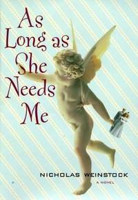 As Long As She Needs Me