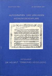 Auktion 25. Oktober 1977: Autographen und Urkunden, Widmungsexemplare. by HELMUT - HEIDELBERG TENNER - from Frits Knuf Antiquarian Books (SKU: 52717)