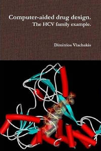 Computer-Aided Drug Design. the Hcv Family Example.