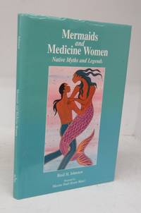 cover of Mermaids and Medicine Women: Native Myths and Legends