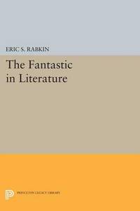 The Fantastic in Literature