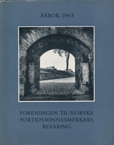 FORENINGEN TIL NORSKE FORTIDSMINNESMERKERS…