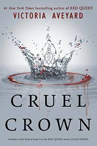 Cruel Crown: Two Red Queen Novellas by Victoria Aveyard - Paperback - from World of Books Ltd (SKU: GOR007649939)