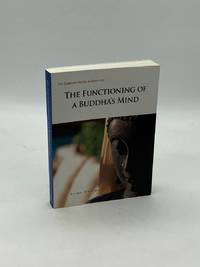 The Functioning of a Buddha's Mind