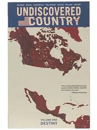 Undiscovered Country Vol. 1: Destiny