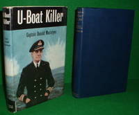 U-BOAT KILLER by Foreword Admiral Robert B - 1st Edition - 1956 - from booksonlinebrighton (SKU: 127085)