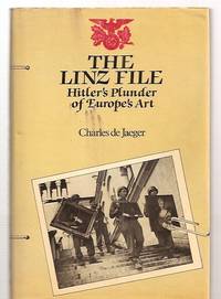 cover of The Linz File: Hitler's Plunder of Europe's Art