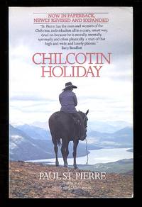 Chilcotin Holiday