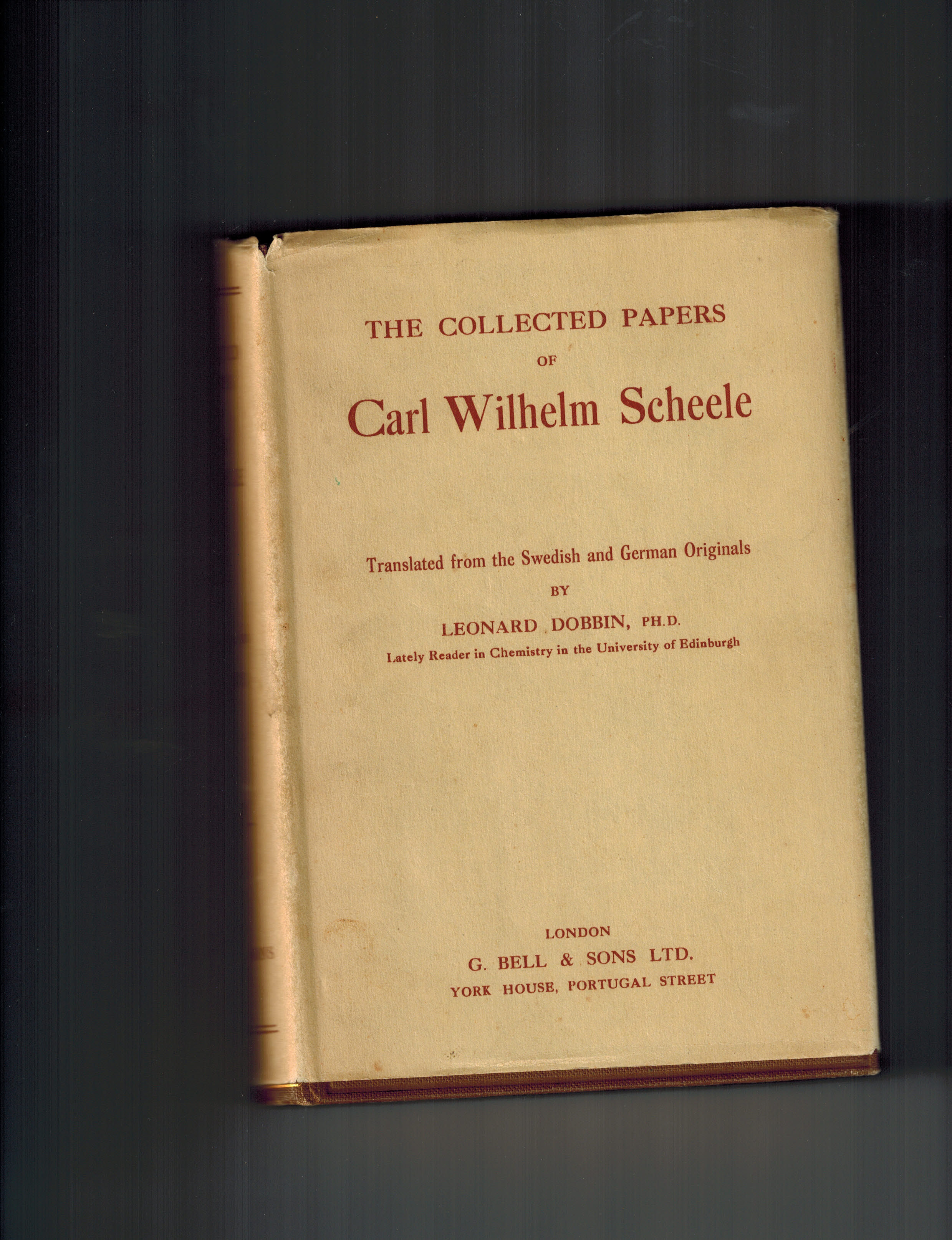 洋書 S. S. Wilks: Collected Papers The Collected Papers of Carl Wilhelm Scheele ; Translated from the