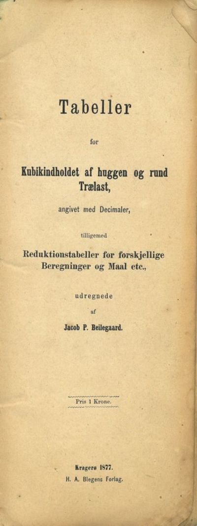 Tabellerfor Kubikindholdet af hyggen og rund…