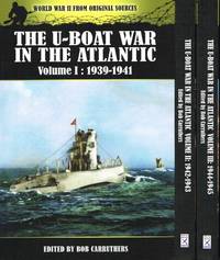 THE U-BOAT WAR IN THE ATLANTIC 1939-1945 (THREE VOLUME SET)