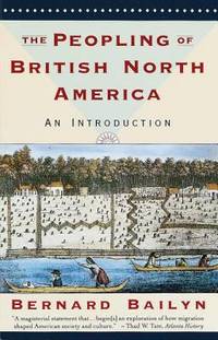 The Peopling of British North America : An Introduction