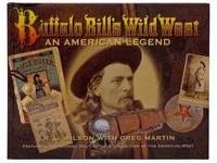 Buffalo Bills Wild West: An American Legend