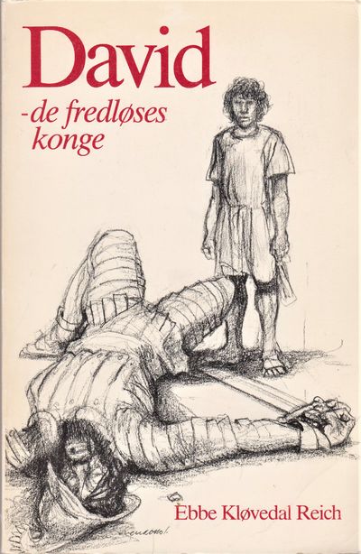 David - de fredløses konge