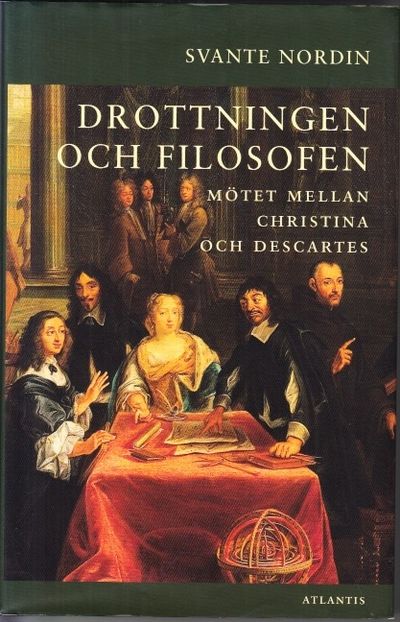 Drottningen och filosofen. Mötet mellan Christina…