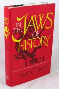 In the Jaws of History by Diem, Bui; Chanoff, David - 1987-08-31